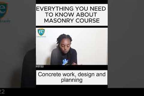 EVERYTHING YOU NEED TO KNOW ABOUT MASONRY COURSE_ CONCRETE WORK, DESIGN AND PLANNING