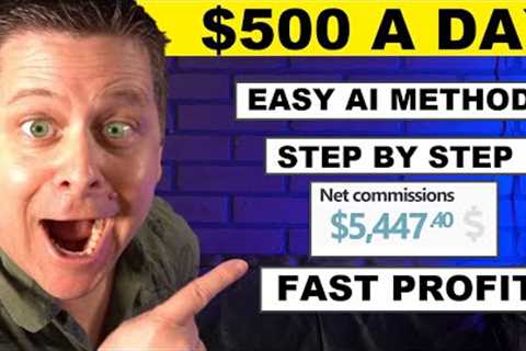 AI Affiliate Marketing - Easy $500/Day Method - Minutes To Setup | Make Money Fast!