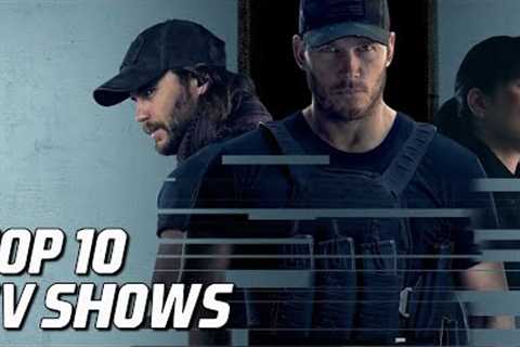 Top 10 Best TV Shows to Watch Right Now!