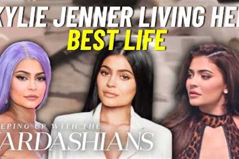 7 Times Kylie Jenner Was Living Her Best Life | KUWTK | E!
