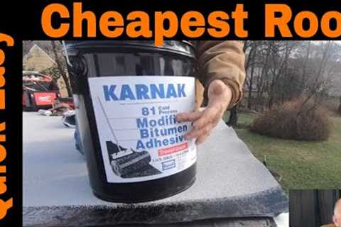 Quickest Easiest Cheapest Flat Roof Install - only Hammer, knife, trowel, tin snips - DIY Home Owner