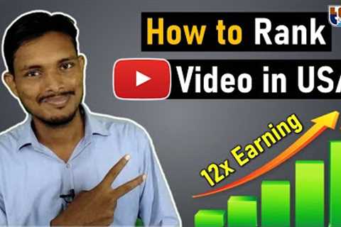 How to Rank YouTube Videos in USA? | America Me YouTube Videos Ko Rank Kaise Karaye? | Tech Studio