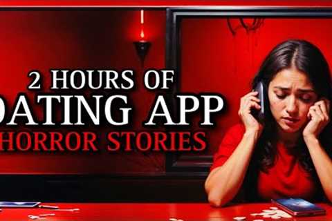 20 TRUE Disturbing Dating App Horror Stories MEGA COLLECTION 2 | (#scarystories) Ambient Fireplace