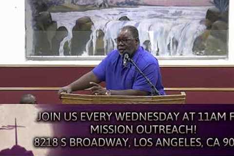 Wednesday, August 14th, 2024- Mission Outreach Service