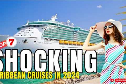 Best Caribbean Cruises for 2024