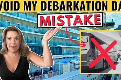 12 Disembarkation Day Tips I Wish I Knew Before Cruising