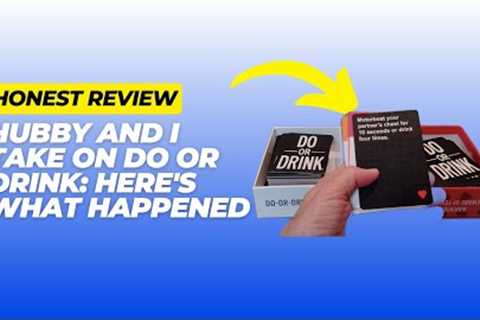 Do or Drink Date Night - Couples Games for Adults - Fun Drinking Games