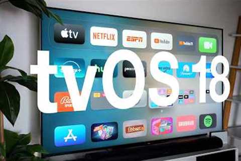 tvOS 18: Best NEW Features Coming to Apple TV