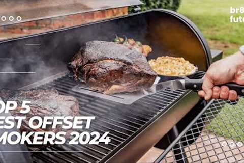 Best Offset Smokers 2024 🔥🥩 Top Picks for Serious BBQ Lovers!