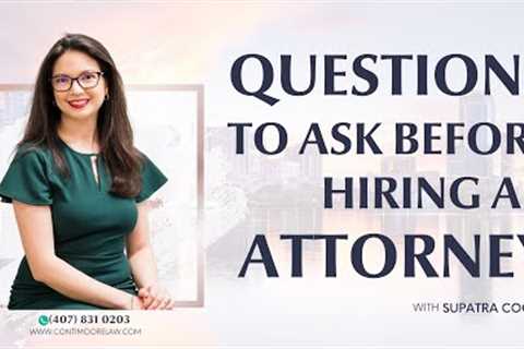 10 Questions to Ask an Attorney | Conti Moore Law Divorce Lawyers, PLLC