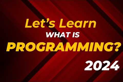What Is Programming | Beginners