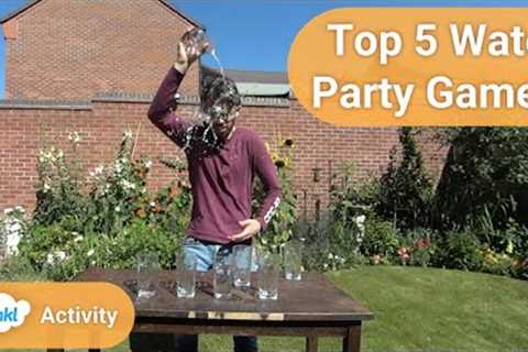 Top 5 Water Party Games - KS2 Activity Video 10/30