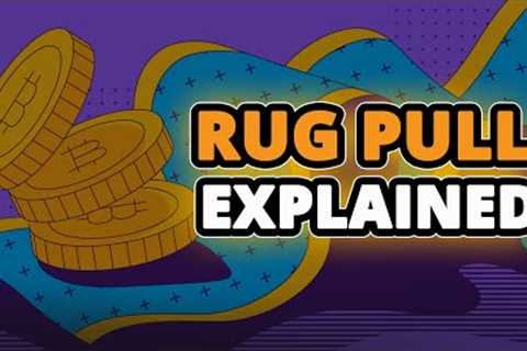 What is a Rug Pull or an Exit Scam in Cryptocurrency?