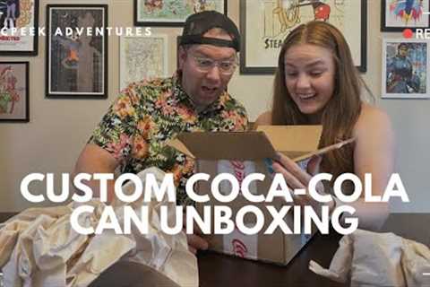 Special Delivery - Custom Coca-Cola Can Unboxing