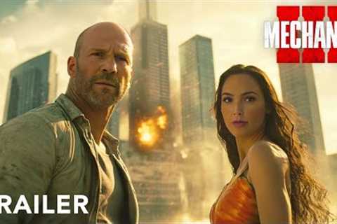 THE MECHANIC 3  - First Trailer | Jason Statham, Gal Gadot, Liam Neeson