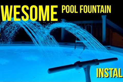Above Ground Pool Fountain [Quick Install]