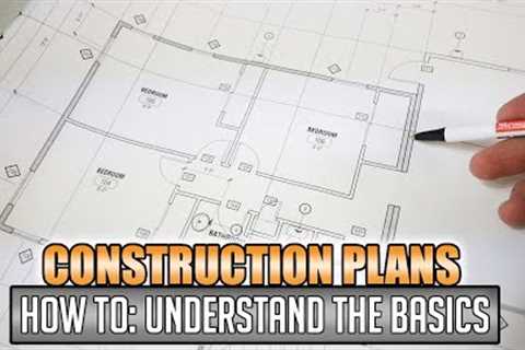 How To: Reading Construction Blueprints &amp; Plans | #1
