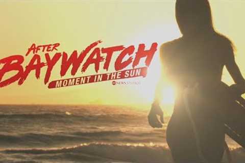 OFFICIAL TRAILER: ‘After Baywatch: Moment in the Sun’ | Streaming August 28 | Hulu