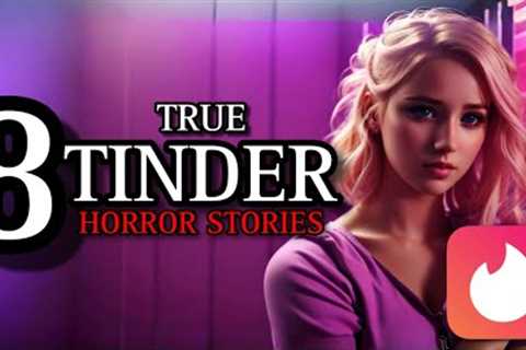 8 TRUE Best Terrifying Tinder Horror Stories Compilation | (#scarystories) Ambient Fireplace
