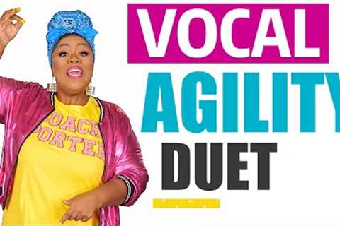VOCAL AGILITY Exercise DUET w/Vocal Coach Cheryl Porter