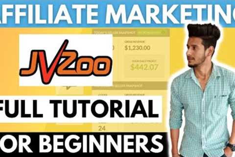JVZOO Affiliate Marketing Tutorial For Beginners in 2021 | Full Course From Scratch in Hindi