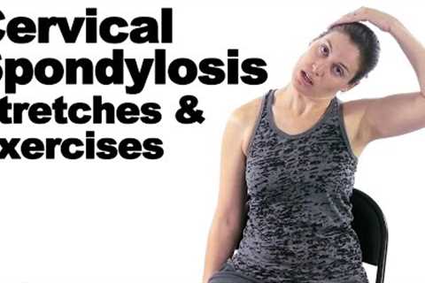 Cervical Spondylosis Stretches &amp; Exercises - Ask Doctor Jo
