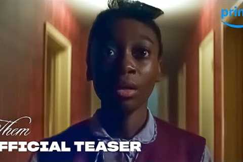 THEM – Official Teaser | Prime Video