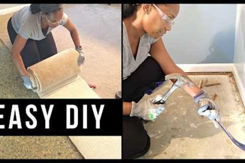 We Saved Time &amp; Money!! -  HOW TO REMOVE CARPET FOR BEGINNERS - For Vinyl Plank Flooring