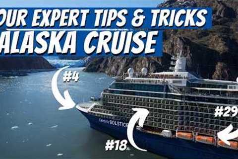 BRAND NEW: Alaska Cruise Tips and Tricks You Need to Know in 2024