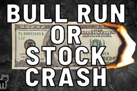🤑 MASSIVE STOCK MARKET BULL RUN INCOMING OR A STOCK MARKET CRASH ⛔️ WHAT YOU NEED TO KNOW NOW!