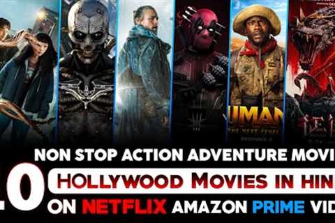 Top 10 Best Hollywood Movies On Netflix, Amazon Prime Video in Hindi Dubbed |2024 hollywood movies