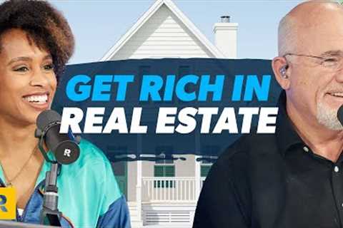 How to Get Rich in Real Estate the RIGHT Way