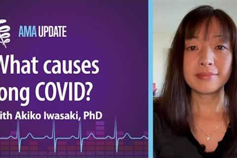 Akiko Iwasaki on what causes long COVID, brain fog, the Yale Paxlovid study and long COVID treatment