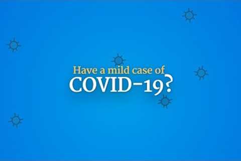 How to safely care for mild COVID-19 at home