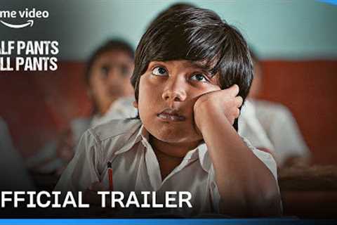 Half Pants Full Pants - Official Trailer | Prime Video India
