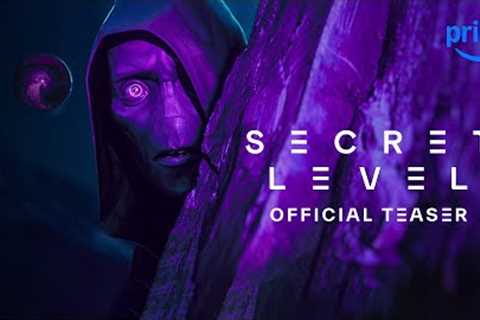Secret Level - Teaser Trailer | Prime Video
