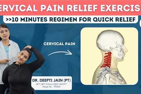 Cervical Pain Relief Exercises |Neck Pain Relief Exercises |Neck Exercises