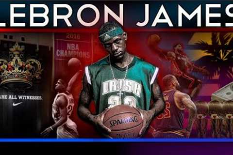 Lebron James - King James (Career Documentary)