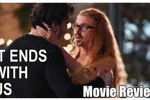 It Ends With Us | Movie Review