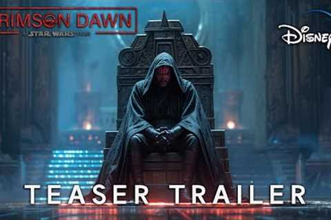 Crimson Dawn : A Star Wars Story - Teaser Trailer | Darth Maul &amp; Qi'ra (2026)