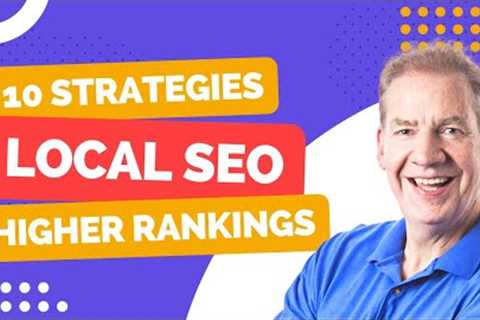 Local SEO Tips: 10 Google Strategies for Higher Local SEO Visibility | Local Search Engine Marketing