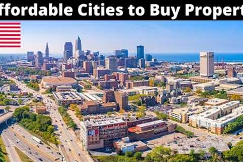 15 Affordable Cities to Buy Property (House) in USA