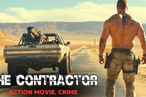 Best Action Movie | The Contractor | Crime, Drama | Best Hollywood Movies in English HD
