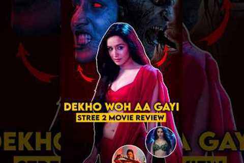 DEKHO WOH AA GAYI 🧏🏻🔥 Stree 2 Movie Review : Shraddha Kapoor #shorts #ytshorts #shortsvideo