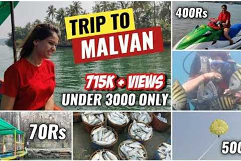 HOW TO TRAVEL THE MALVAN | TARKARLI |DEVBAGH | SCUBA DIVING| PARASAILING