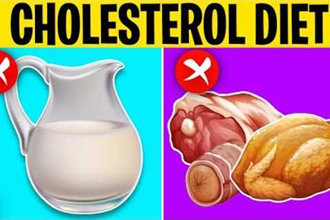 If You Have High Cholesterol, Avoid These 9 Foods