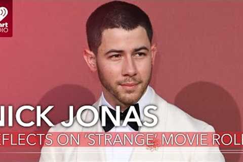 Nick Jonas Reflects On 'Strange' Movie Role Amid 'Hilarious' Viral Clips | Fast Facts