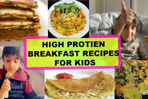 HIGH PROTEIN VEG BREAKFAST RECIPES FOR KIDS~WHAT MY 5 YEAR OLD EATS~INDIAN MOM COOKING FOR KIDS