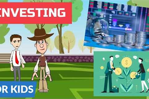 What is Investing? A Simple Explanation for Kids and Beginners