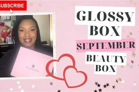 Glossybox September Beauty Subscription Box Unboxing
